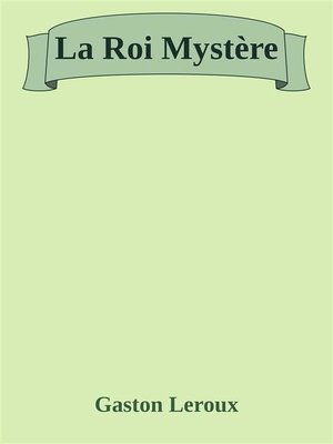 cover image of La Roi Mystère